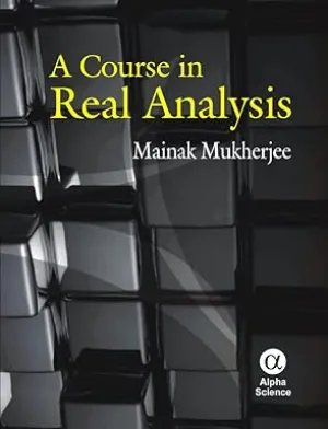 A Course in Real Analysis Hardcover