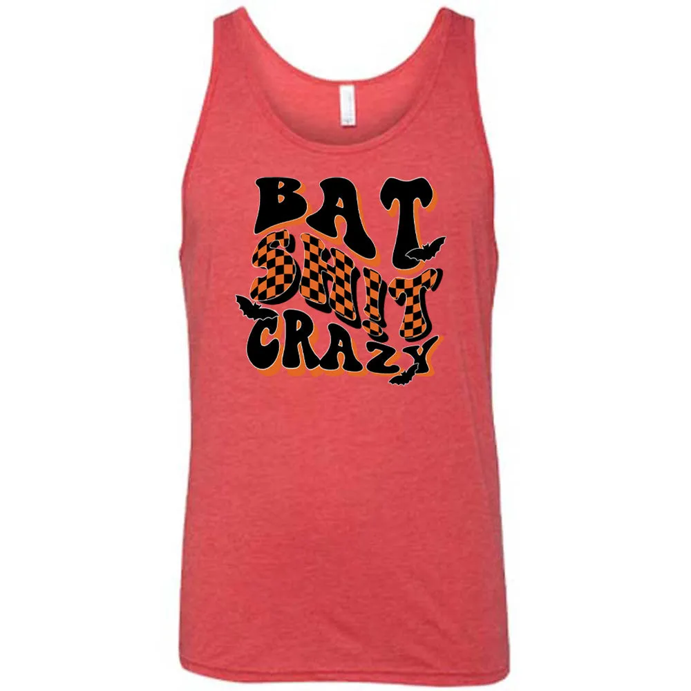 Bat Shit Crazy Shirt Unisex